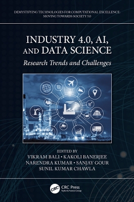 Industry 4.0, AI, and Data Science: Research Trends and Challenges by Vikram Bali