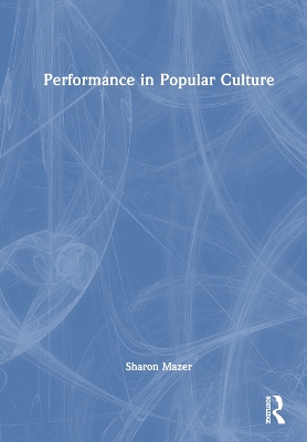 Performance in Popular Culture book