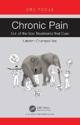 Chronic Pain: Out-of-the-box Treatments that Cure book