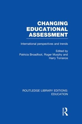 Changing Educational Assessment by Patricia Broadfoot