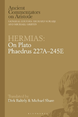 Hermias: On Plato Phaedrus 227A–245E by Dirk Baltzly