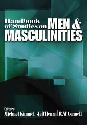 Handbook of Studies on Men and Masculinities by Michael S. Kimmel