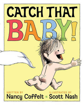 Catch That Baby! book