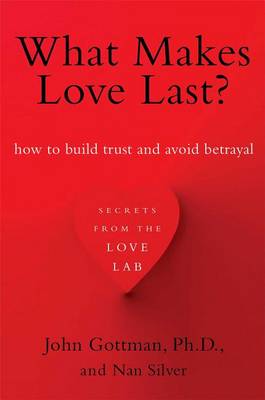 What Makes Love Last? book