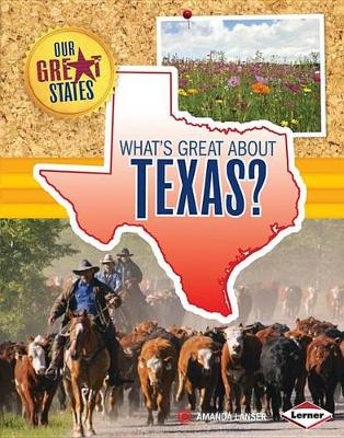 What's Great about Texas? by Amanda Lanser