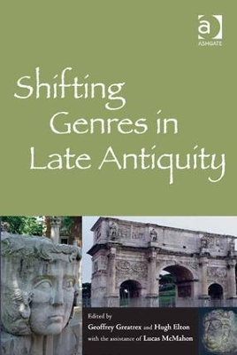 Shifting Genres in Late Antiquity book