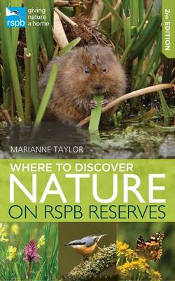 Rspb Where to Discover Nature by Marianne Taylor