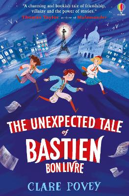 The Unexpected Tale of Bastien Bonlivre book