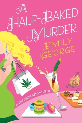 A Half-Baked Murder book