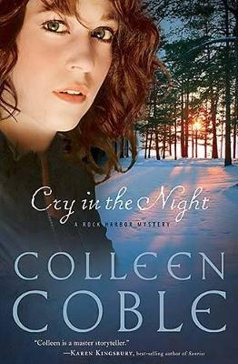 Cry in the Night by Colleen Coble