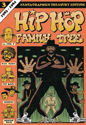 Hip Hop Family Tree by Ed Piskor