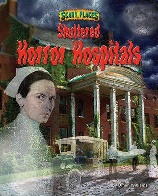 Shuttered Horror Hospitals book