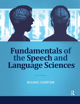 Fundamentals of the Speech and Language Sciences book