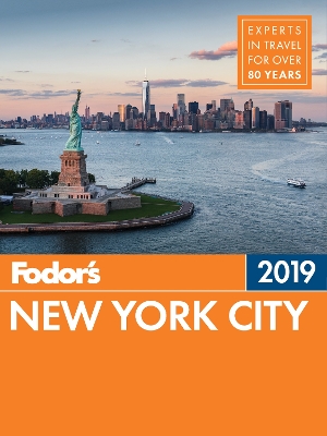 Fodor's New York City 2019 by Fodor's Travel