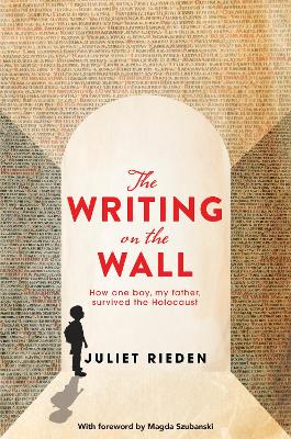 The Writing On The Wall by Juliet Rieden