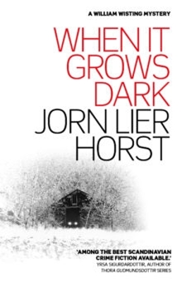 When It Grows Dark by Jorn Lier Horst