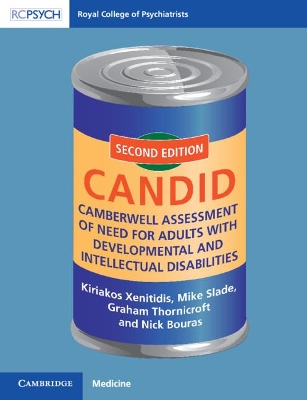 Camberwell Assessment of Need for Adults with Developmental and Intellectual Disabilities: CANDID book