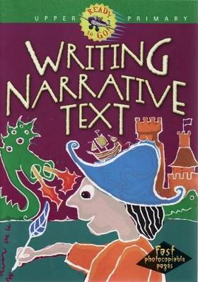 Writing Narrative Text by Del Merrick