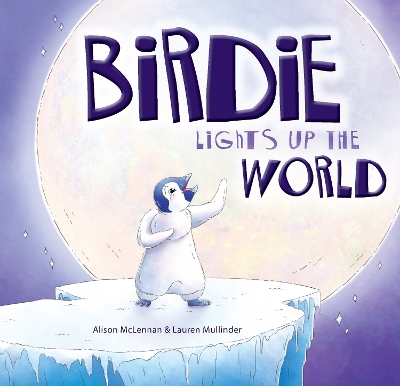 Birdie Lights Up The World book