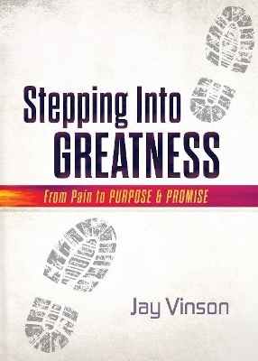 Stepping Into Greatness book