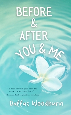 Before and After You and Me book