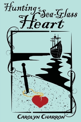 Hunting a Sea-Glass Heart book