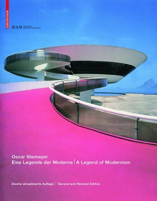 Oscar Niemeyer: Eine Legende der Moderne / A Legend of Modernism book