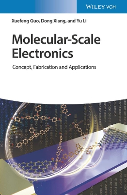 Molecular-Scale Electronics: Concept, Fabrication and Applications book