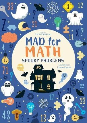 Spooky Problems: Mad for Math by Agnese Baruzzi