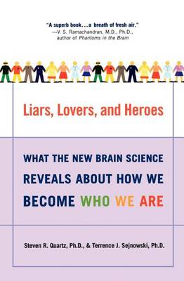 Liars, Lovers, and Heroes book
