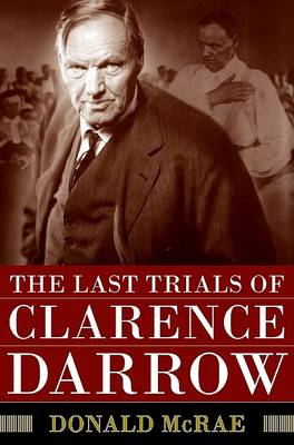The Last Trials of Clarence Darrow book
