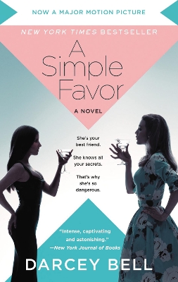 A A Simple Favor [Movie Tie-In] by Darcey Bell