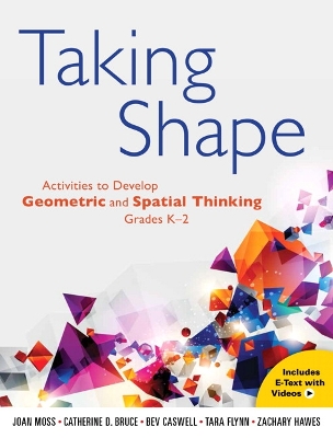 Taking Shape: Activities to Develop Geometric and Spatial Thinking book