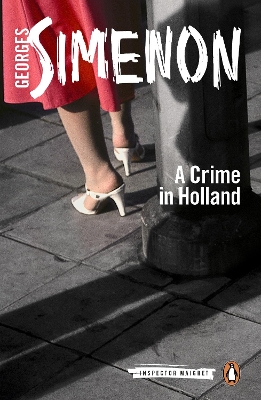 A Crime in Holland: Inspector Maigret #7 book