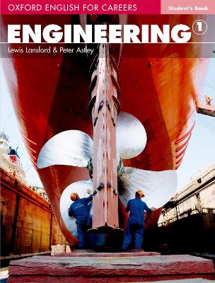 Oxford English for Careers: Engineering 1: Student's Book book