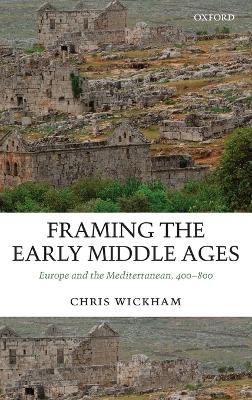 Framing the Early Middle Ages book