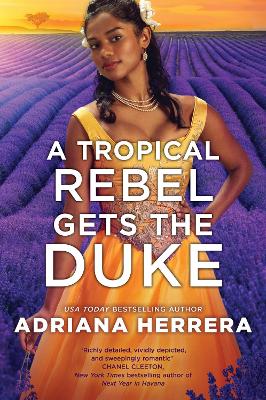 A Tropical Rebel Gets the Duke book