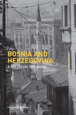 Bosnia and Herzegovina by Francine Friedman