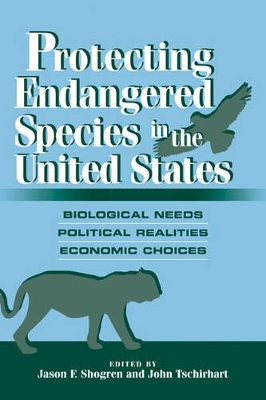 Protecting Endangered Species in the United States by Jason F. Shogren