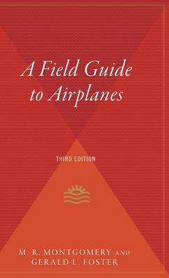 A Field Guide to Airplanes, Third Edition book