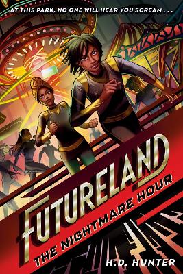 Futureland: The Nightmare Hour book