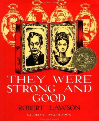 Lawson Robert : They Were Strong and Good book