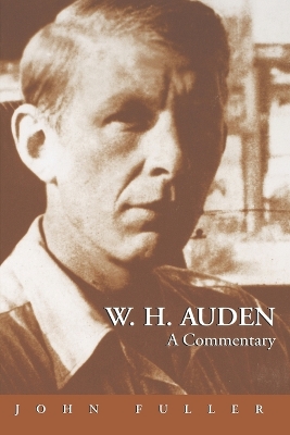 W. H. Auden by John Fuller