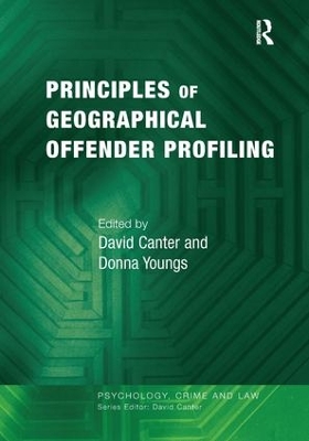 Principles of Geographical Offender Profiling book