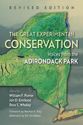 The Great Experiment in Conservation: Voices from the Adirondack Park book