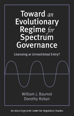 Toward an Evolutionary Regime for Spectrum Governance book