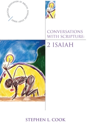 Conversations with Scripture: Second Isaiah book