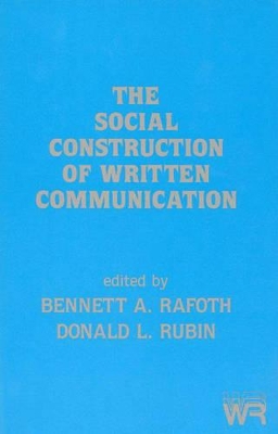 Social Construction of Written Communication book