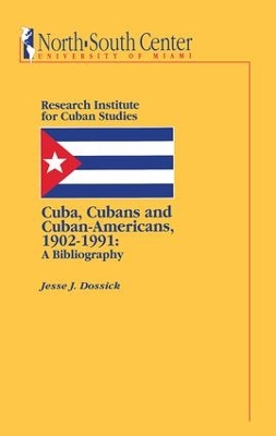 Cuba, Cubans and Cuban-Americans book