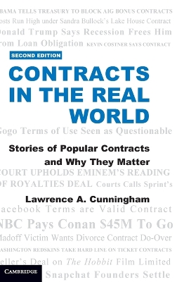 Contracts in the Real World by Lawrence A. Cunningham